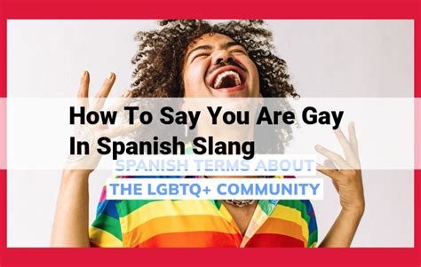 how do you say gay in spanish slang